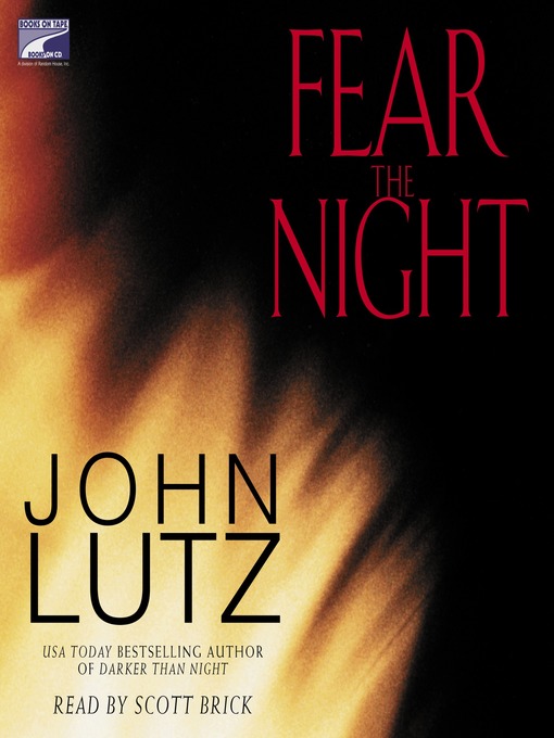 Title details for Fear the Night by John Lutz - Available